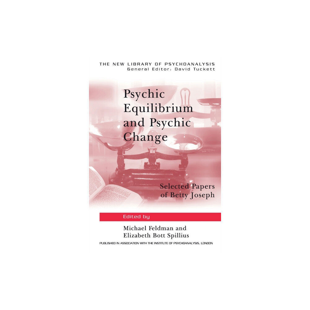 Taylor & francis ltd Psychic Equilibrium and Psychic Change (häftad, eng)