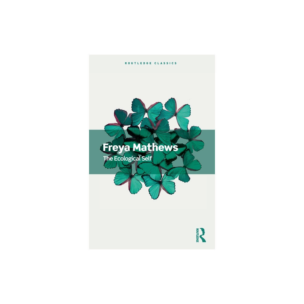 Taylor & francis ltd The Ecological Self (häftad, eng)