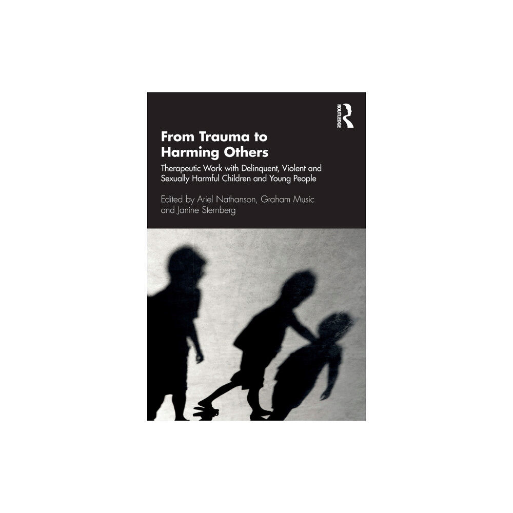 Taylor & francis ltd From Trauma to Harming Others (häftad, eng)