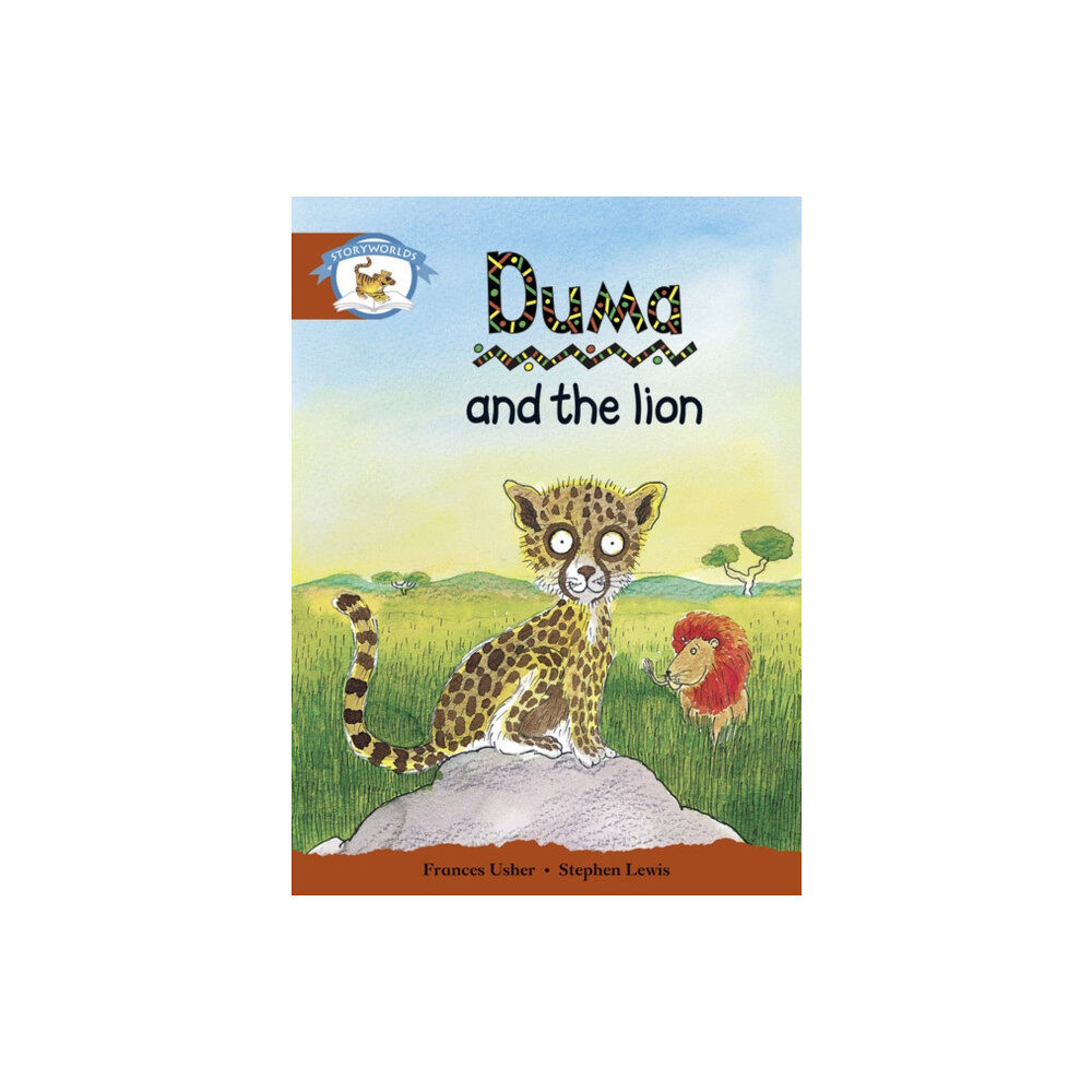 Pearson Education Limited Literacy Edition Storyworlds Stage 7, Animal World, Duma and the Lion (häftad, eng)
