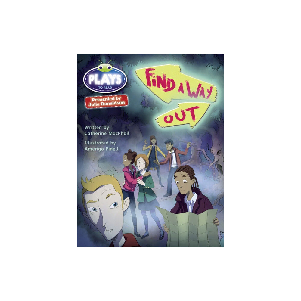 Pearson Education Limited Bug Club Julia Donaldson Plays Red (KS2)/5C-5B Find a Way Out (häftad, eng)