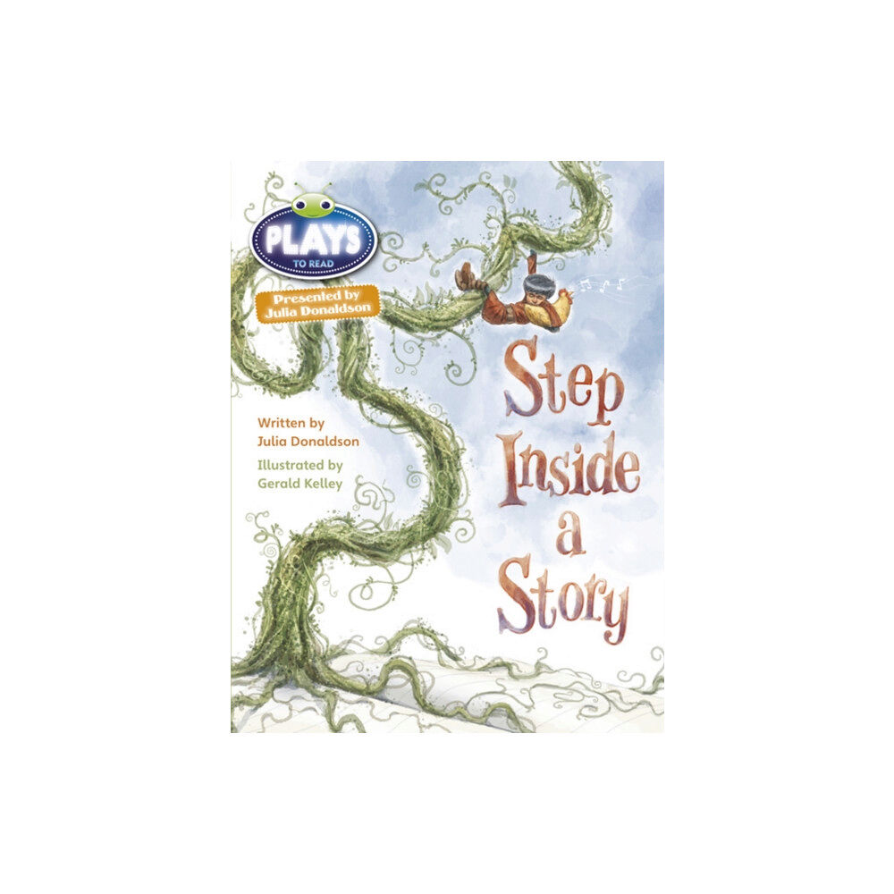 Pearson Education Limited Bug Club Julia Donaldson Plays Brown/3C-3B Step Inside a Story (häftad, eng)