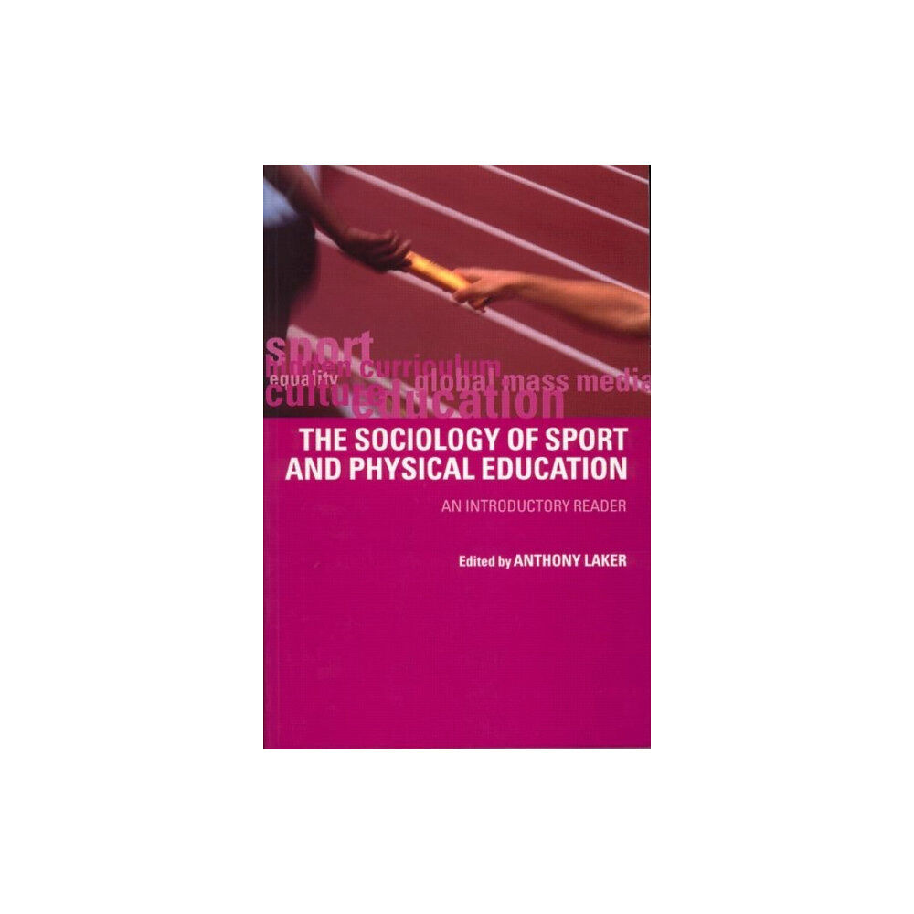 Taylor & francis ltd Sociology of Sport and Physical Education (häftad, eng)