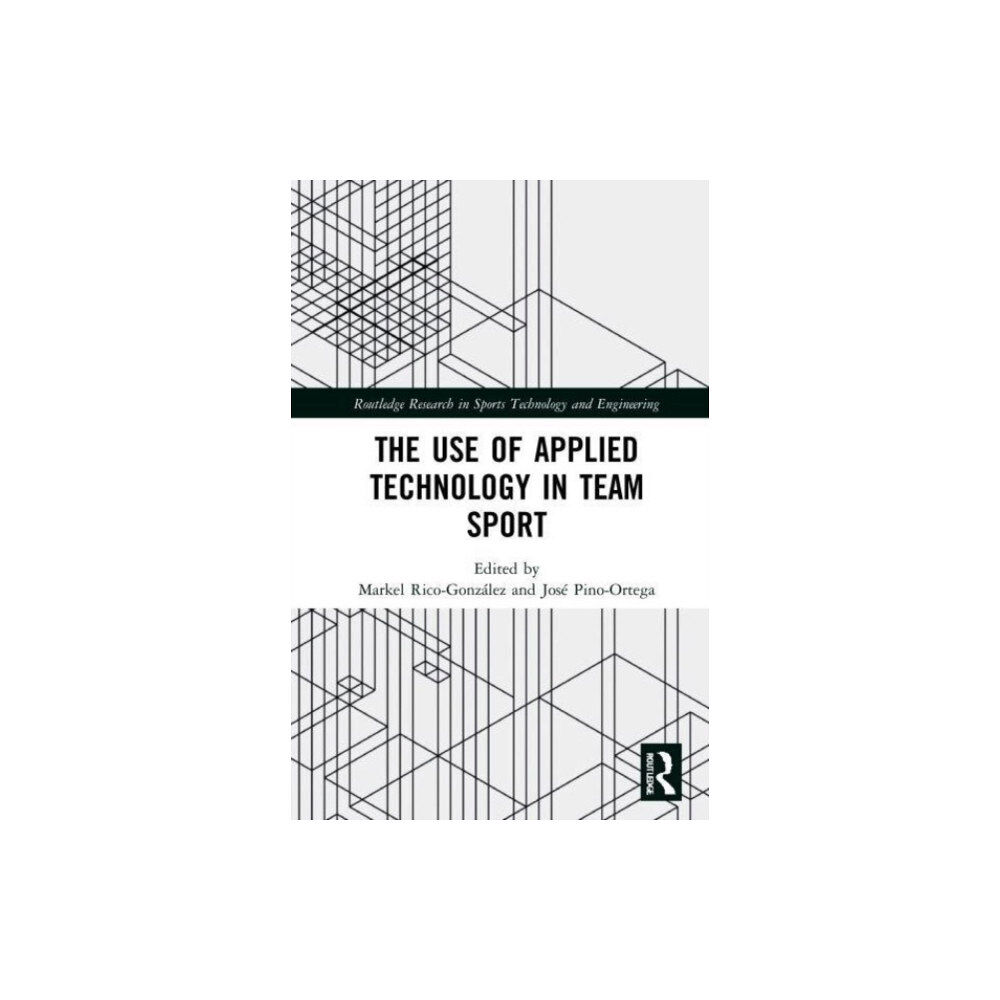 Taylor & francis ltd The Use of Applied Technology in Team Sport (häftad, eng)