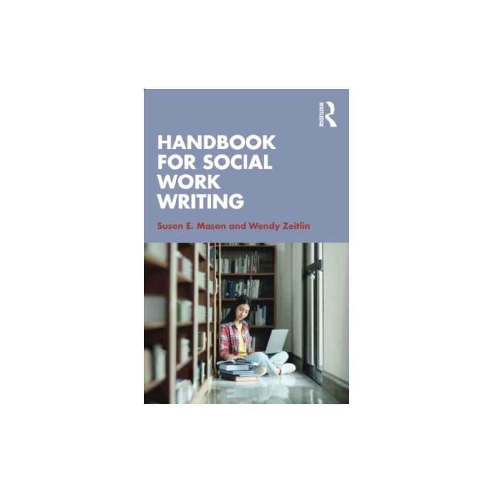 Taylor & francis ltd Handbook for Social Work Writing (häftad, eng)