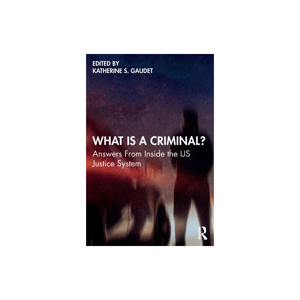 Taylor & francis ltd What Is a Criminal? (häftad, eng)