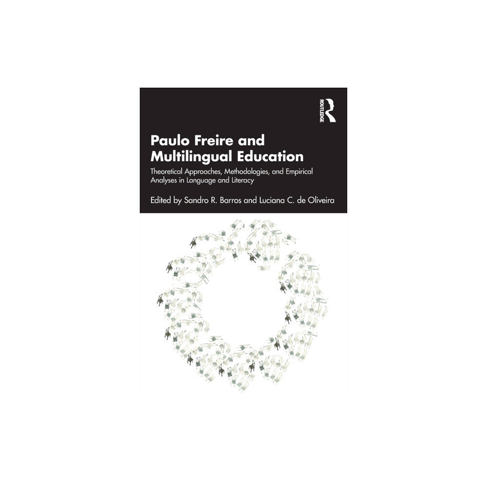 Taylor & francis ltd Paulo Freire and Multilingual Education (häftad, eng)