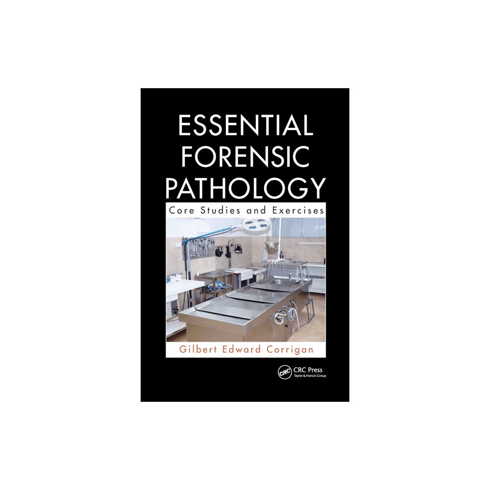 Taylor & francis ltd Essential Forensic Pathology (häftad, eng)