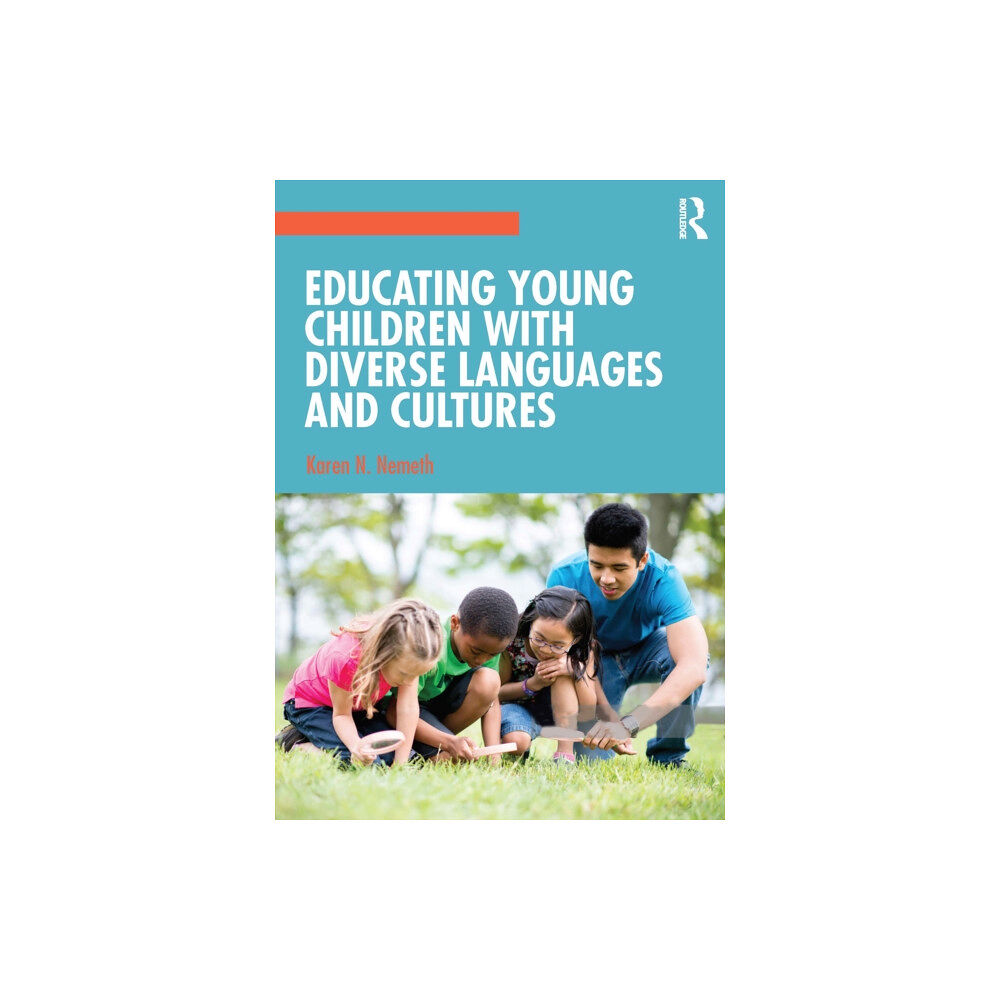 Taylor & francis ltd Educating Young Children with Diverse Languages and Cultures (häftad, eng)