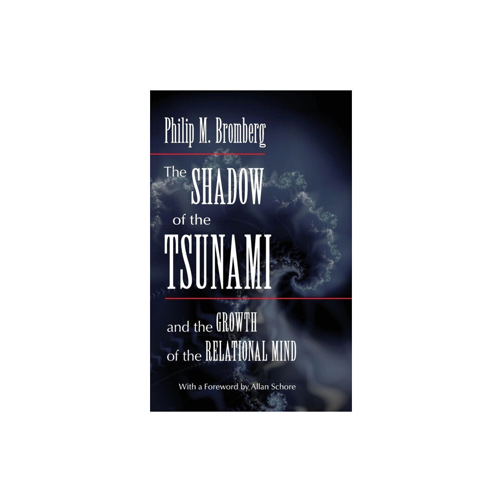 Taylor & francis ltd The Shadow of the Tsunami (inbunden, eng)