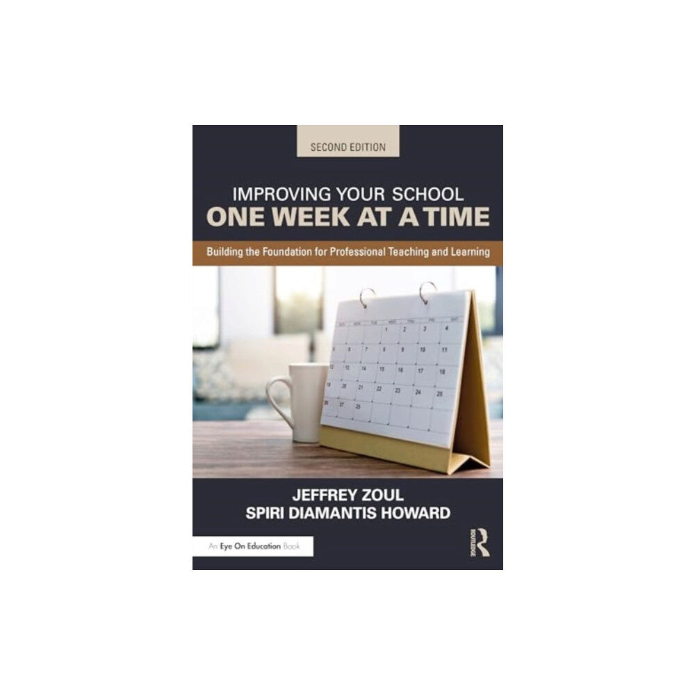 Taylor & francis ltd Improving Your School One Week at a Time (häftad, eng)