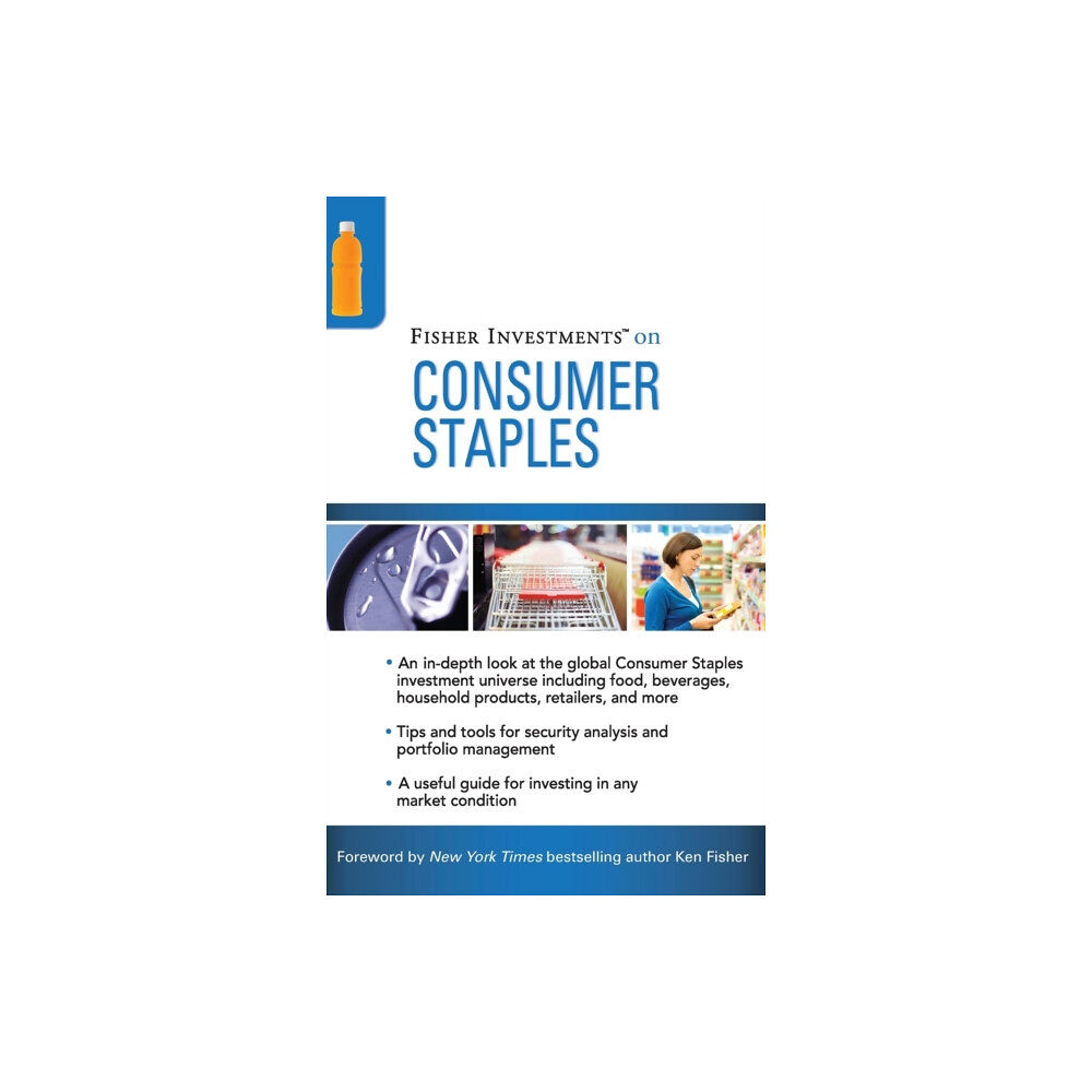 John Wiley & Sons Inc Fisher Investments on Consumer Staples (inbunden, eng)