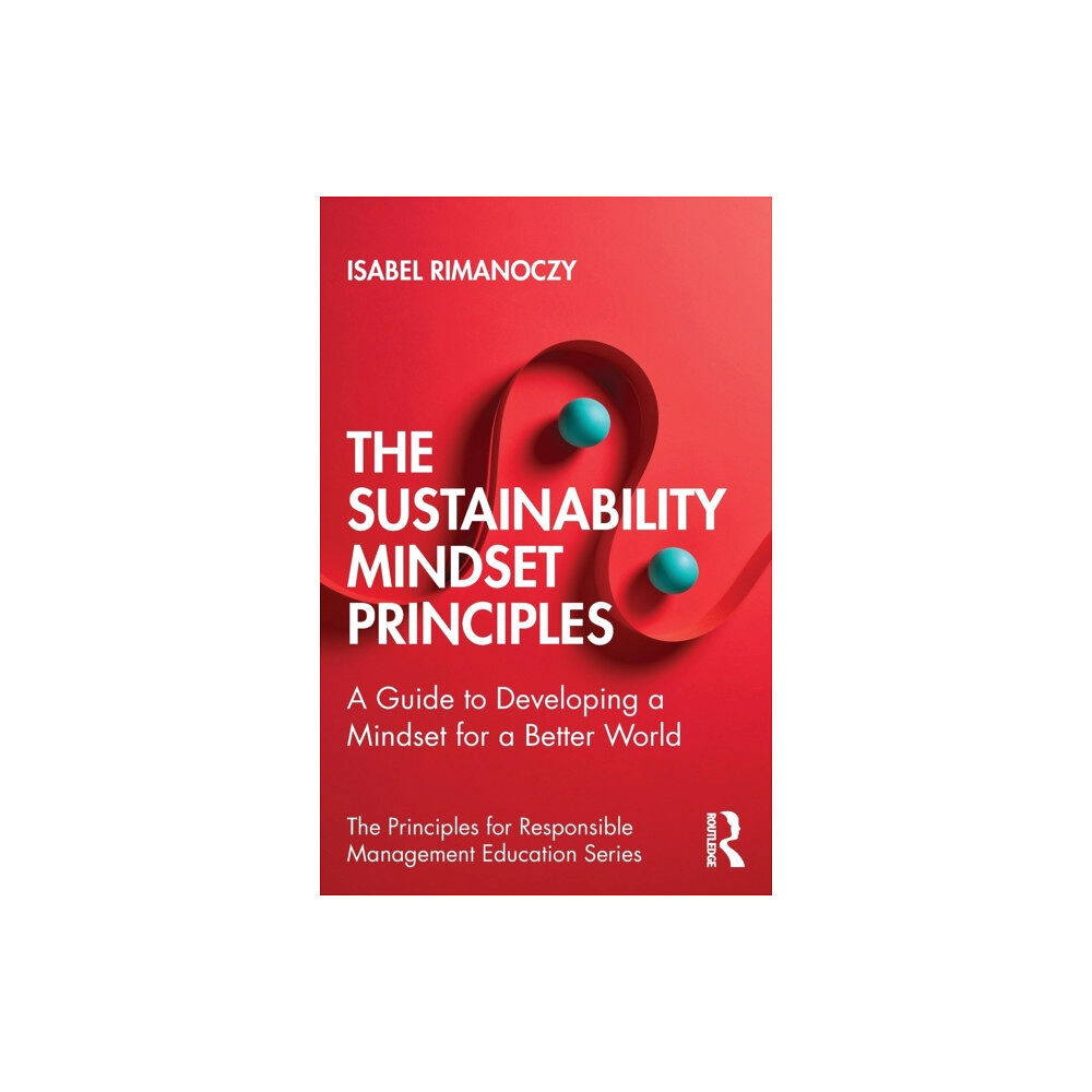 Taylor & francis ltd The Sustainability Mindset Principles (häftad, eng)