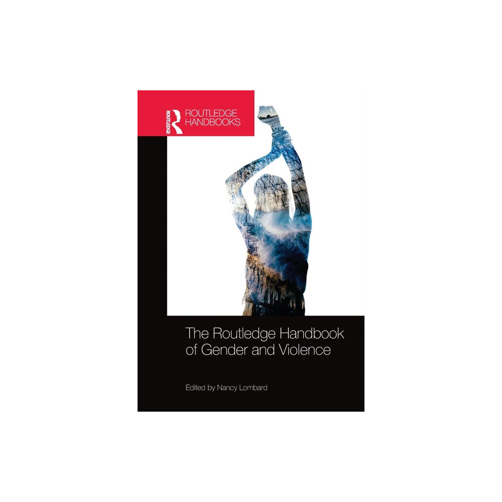 Taylor & francis ltd The Routledge Handbook of Gender and Violence (häftad, eng)