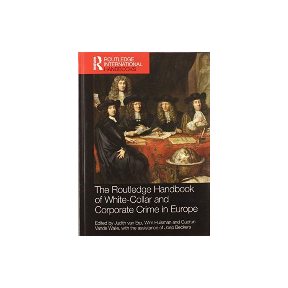 Taylor & francis ltd The Routledge Handbook of White-Collar and Corporate Crime in Europe (häftad, eng)