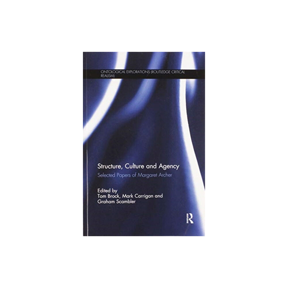 Taylor & francis ltd Structure, Culture and Agency (häftad, eng)