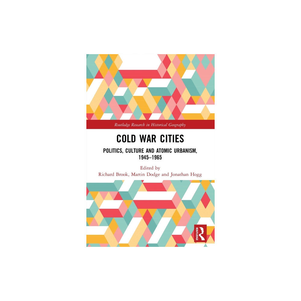 Taylor & francis ltd Cold War Cities (häftad, eng)