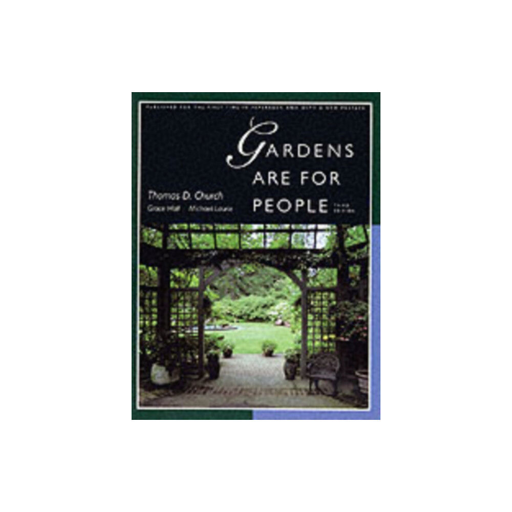University of california press Gardens Are For People, Third edition (häftad, eng)