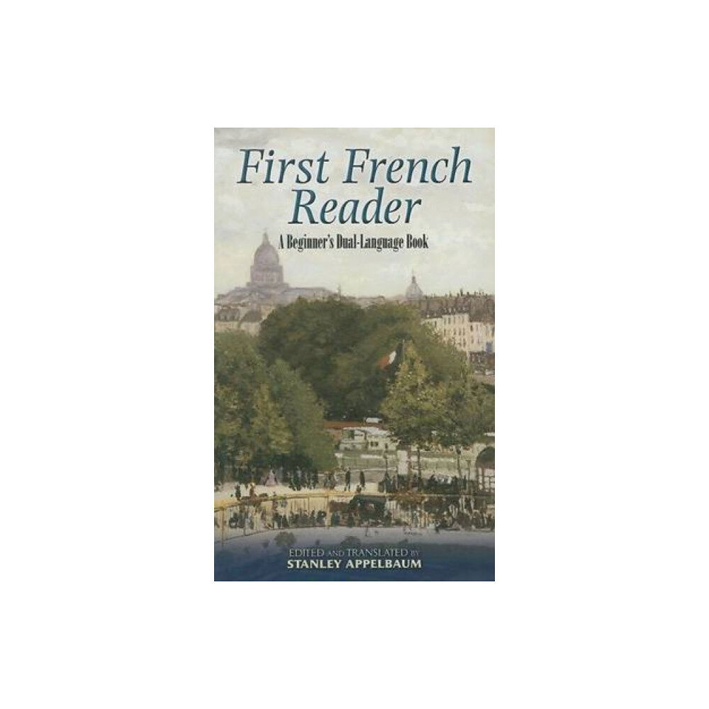 Dover publications inc. First French Reader (häftad, eng)