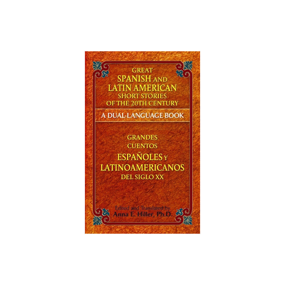 Dover publications inc. Great Spanish and Latin American Short Stories of the 20th Century (häftad, eng)