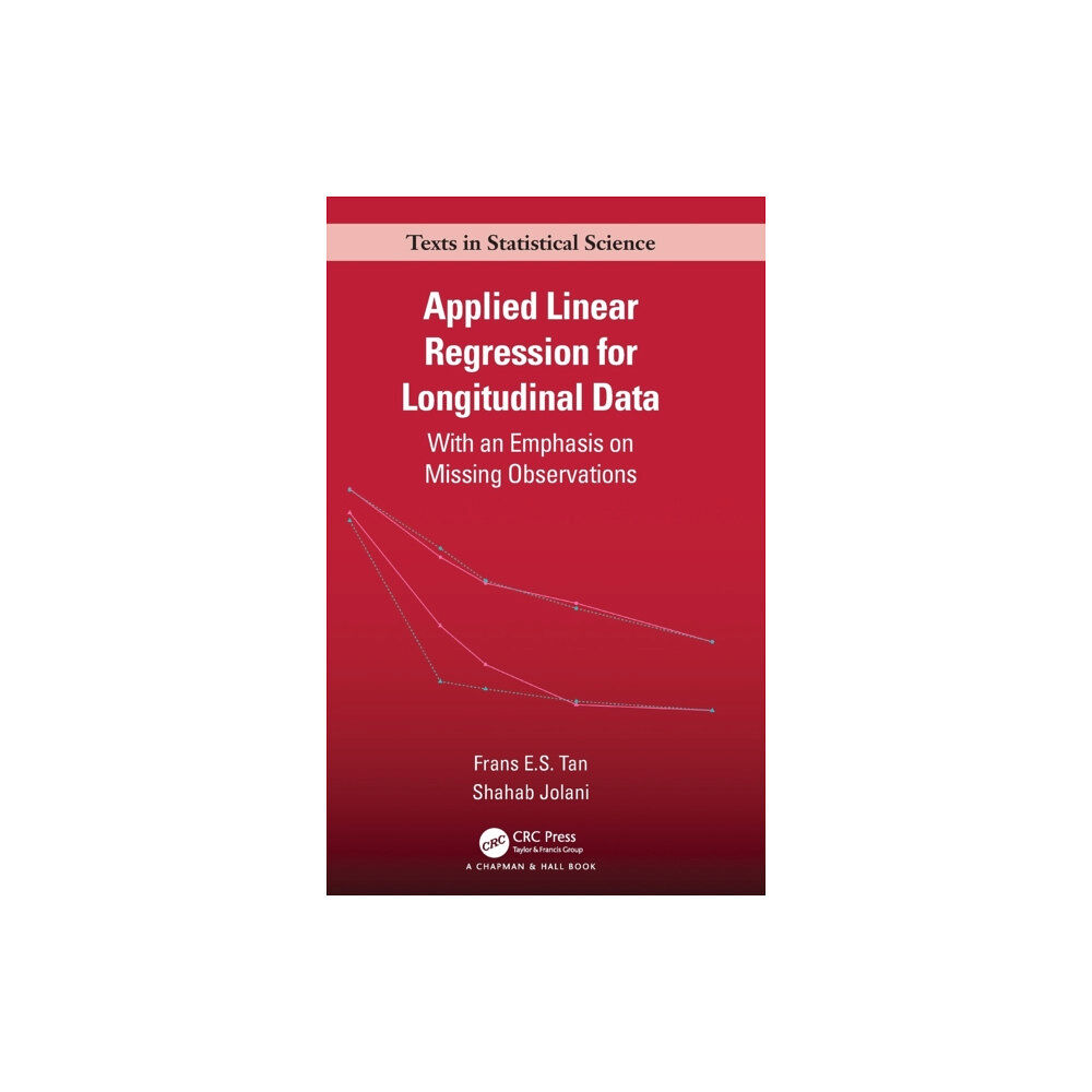 Taylor & francis ltd Applied Linear Regression for Longitudinal Data (inbunden, eng)