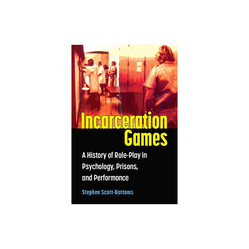 The University of Michigan Press Incarceration Games (häftad, eng)