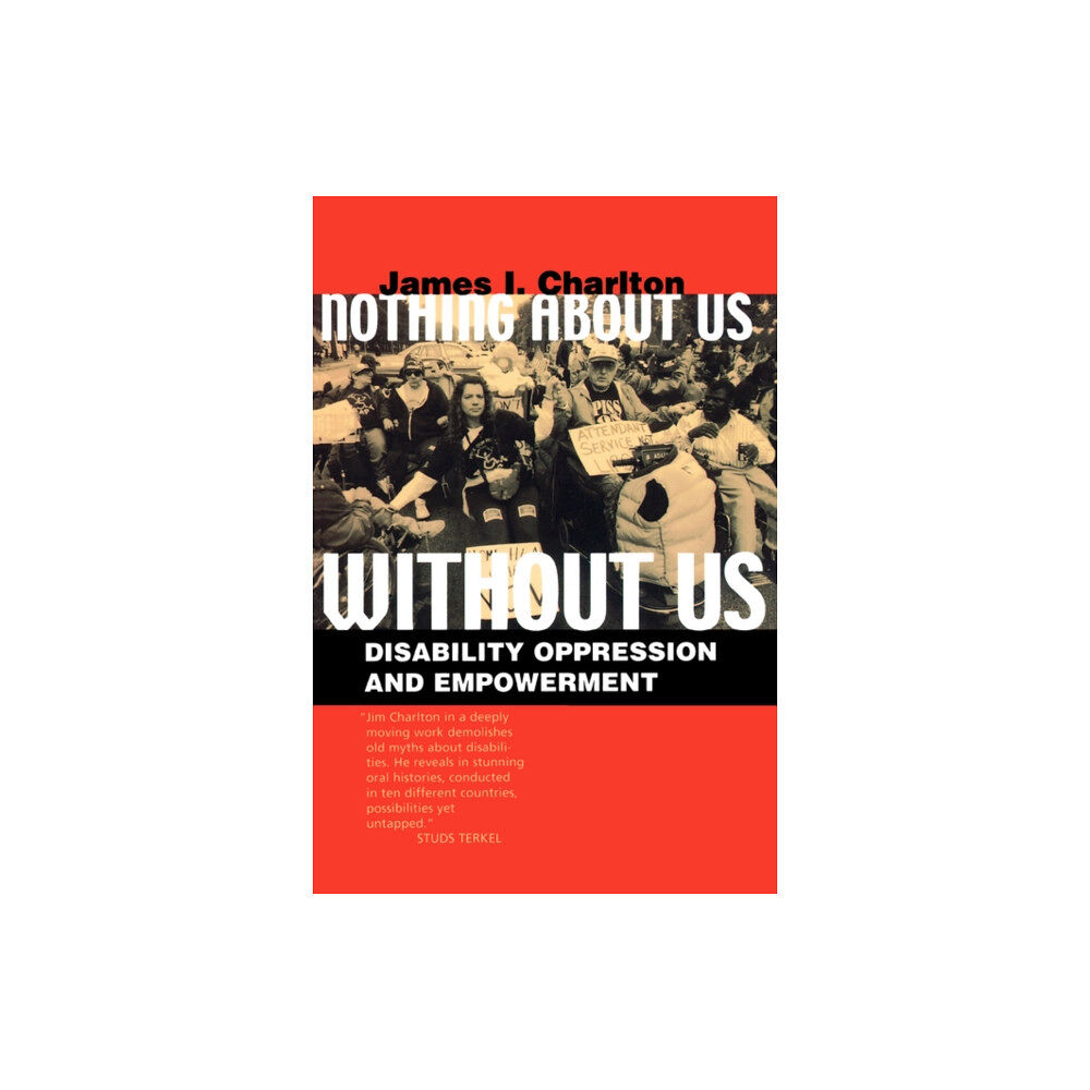 University of california press Nothing About Us Without Us – Disability Oppression & Empowerment (häftad, eng)