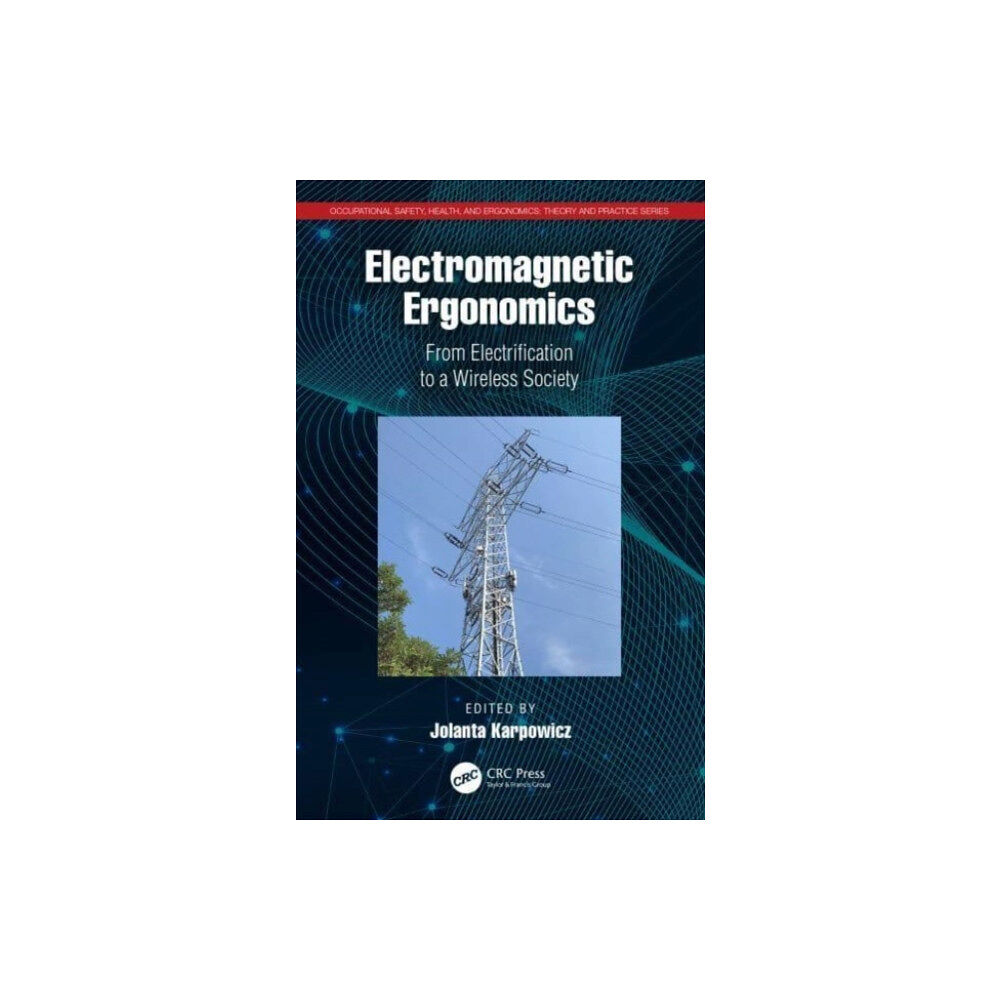 Taylor & francis ltd Electromagnetic Ergonomics (inbunden, eng)