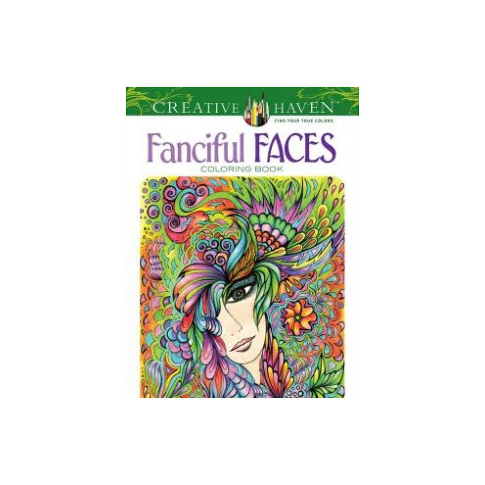 Dover publications inc. Creative Haven Fanciful Faces Coloring Book (häftad, eng)