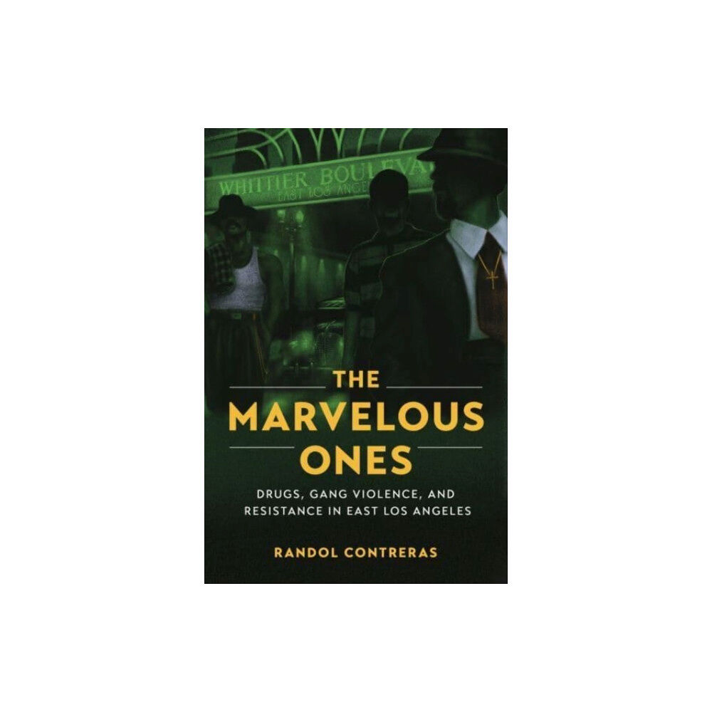 University of california press The Marvelous Ones (häftad, eng)