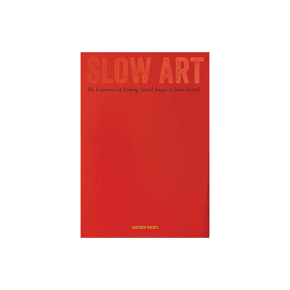 University of california press Slow Art (häftad, eng)