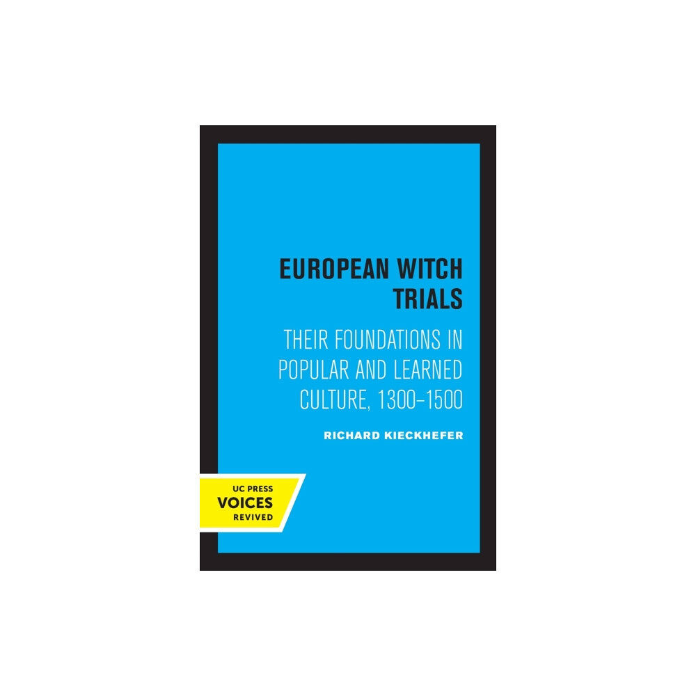 University of california press European Witch Trials (häftad, eng)