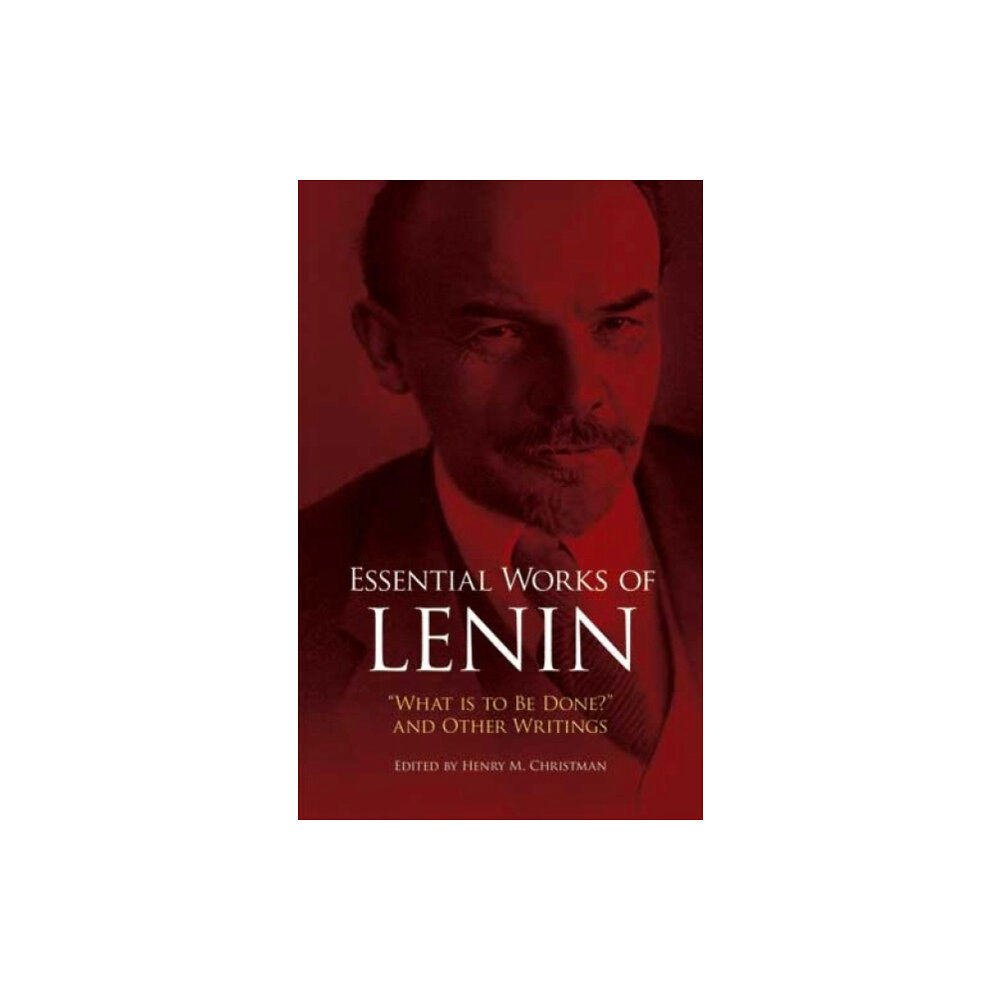 Dover publications inc. Essential Works of Lenin (häftad, eng)