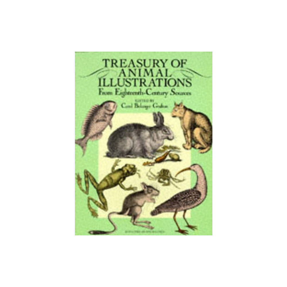 Dover publications inc. Treasury of Animal Illustrations from Eighteenth Century Sources (häftad, eng)