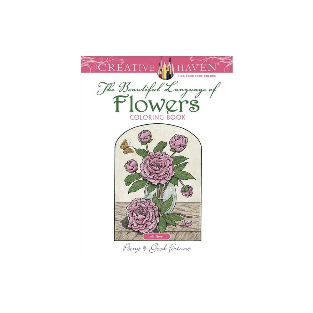 Dover publications inc. Creative Haven The Beautiful Language of Flowers Coloring Book (häftad, eng)