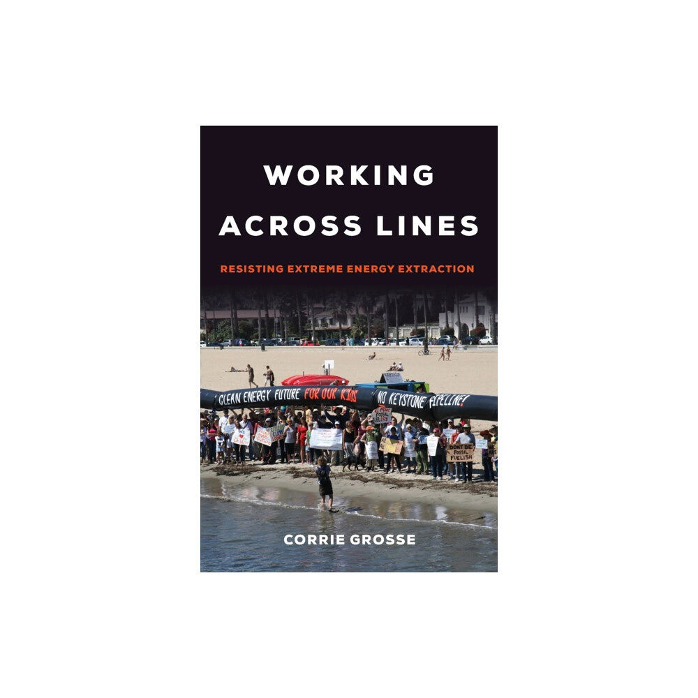 University of california press Working across Lines (häftad, eng)