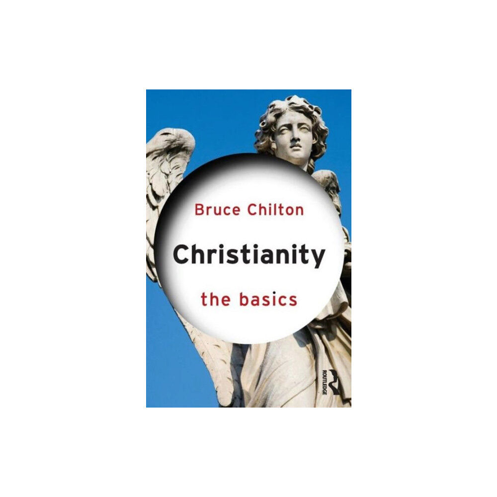 Taylor & francis ltd Christianity: The Basics (häftad, eng)