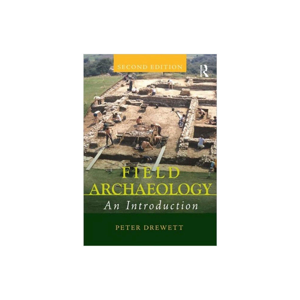 Taylor & francis ltd Field Archaeology (häftad, eng)