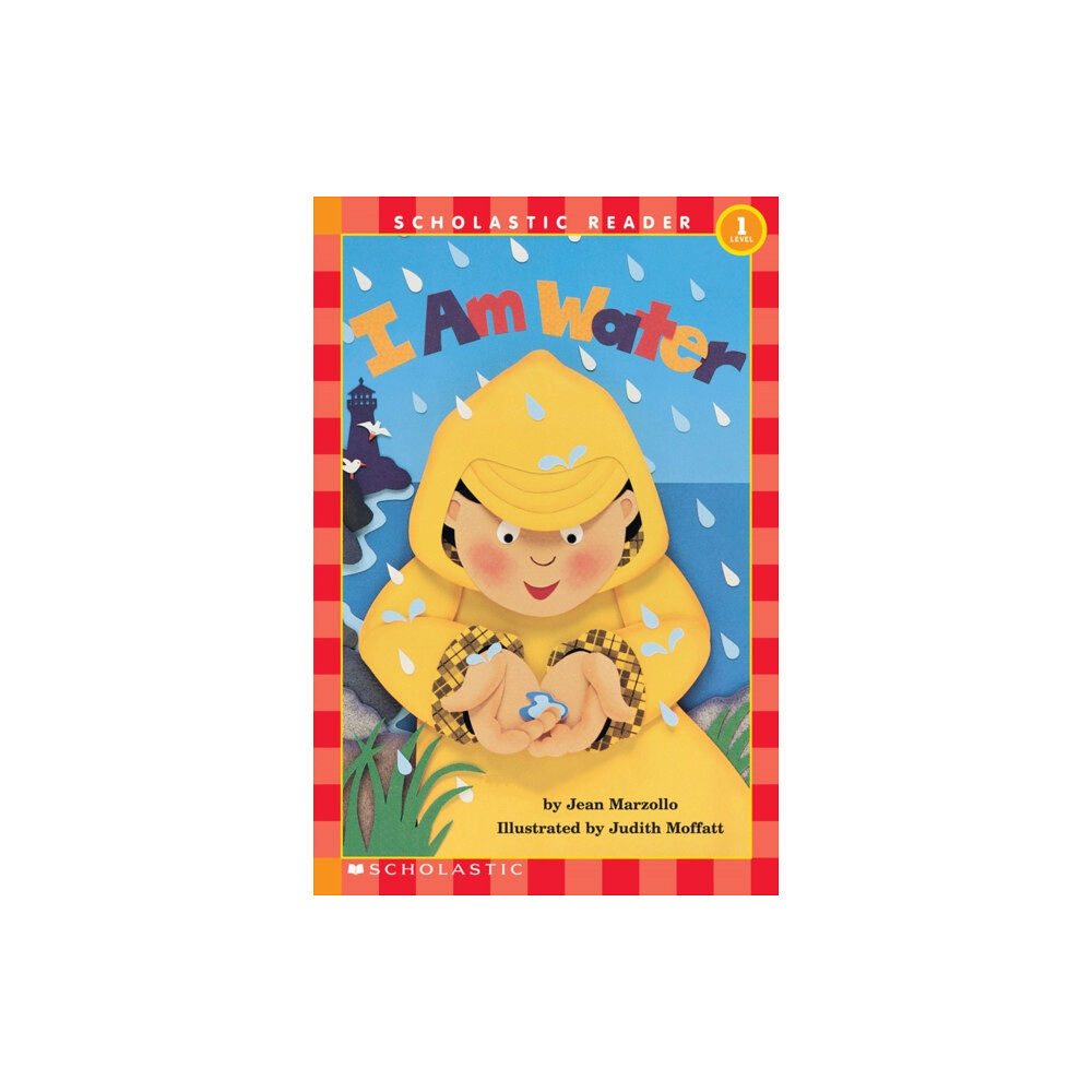 Not Stated I Am Water (Scholastic Reader, Level 1) (häftad, eng)