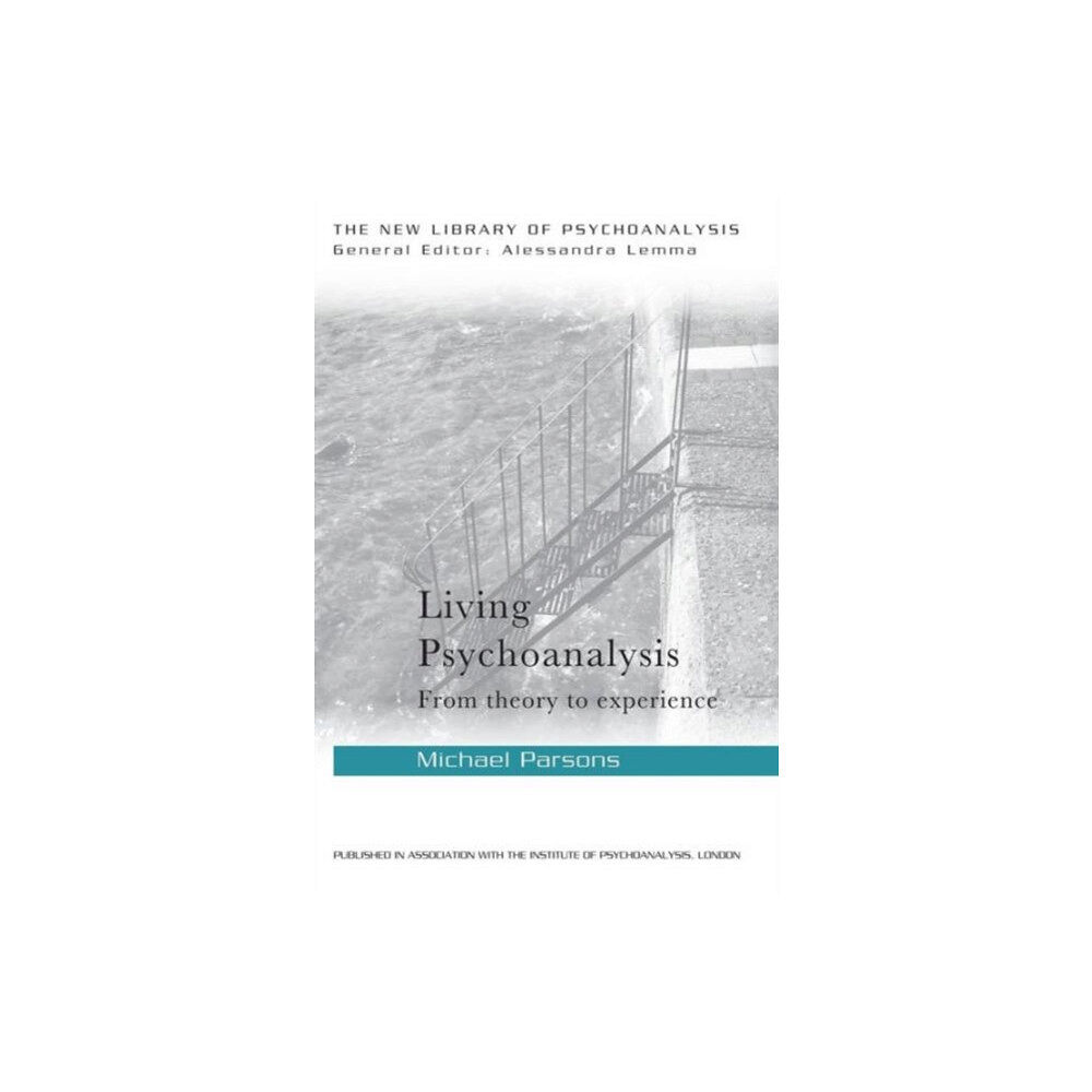Taylor & francis ltd Living Psychoanalysis (häftad, eng)