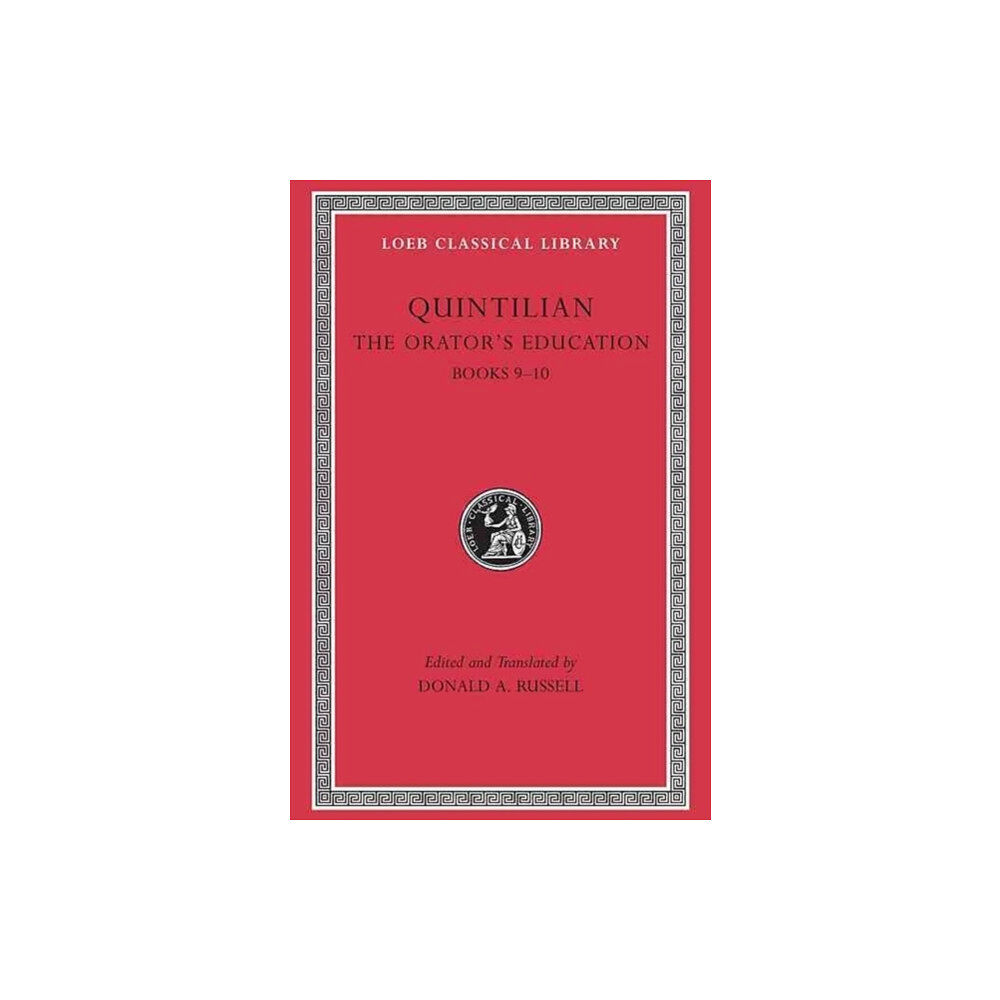 Harvard university press The Orator’s Education, Volume IV: Books 9–10 (inbunden, eng)