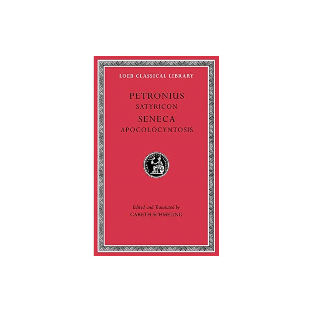 Harvard university press Satyricon. Apocolocyntosis (inbunden, eng)