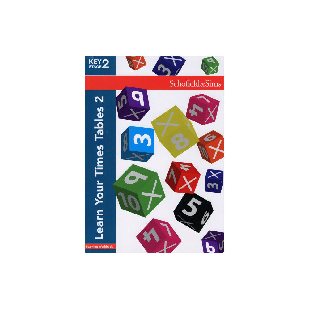 Schofield & Sims Ltd Learn Your Times Tables 2 (häftad, eng)