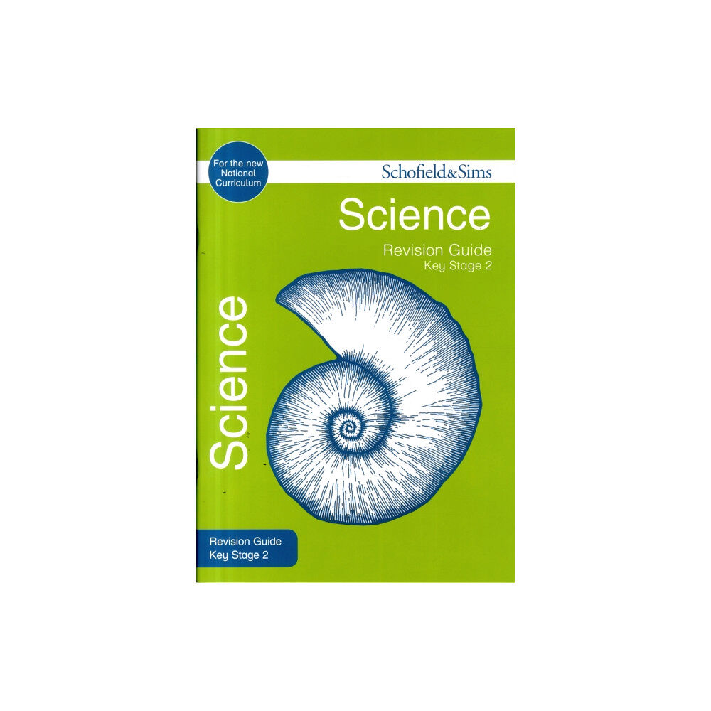 Schofield & Sims Ltd Key Stage 2 Science Revision Guide (häftad, eng)