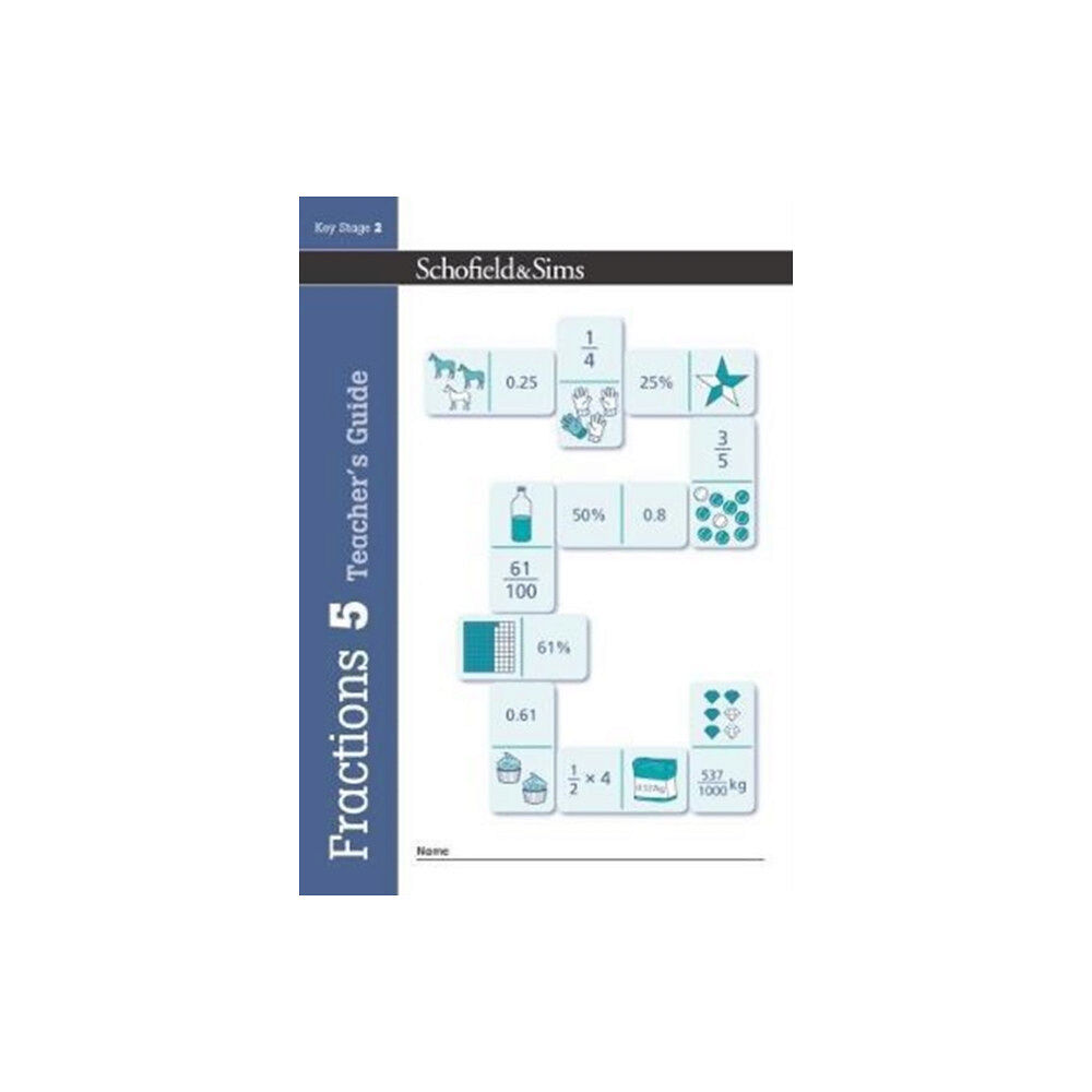 Schofield & Sims Ltd Fractions, Decimals and Percentages Book 5 Teacher's Guide (Year 5, Ages 9-10) (häftad, eng)