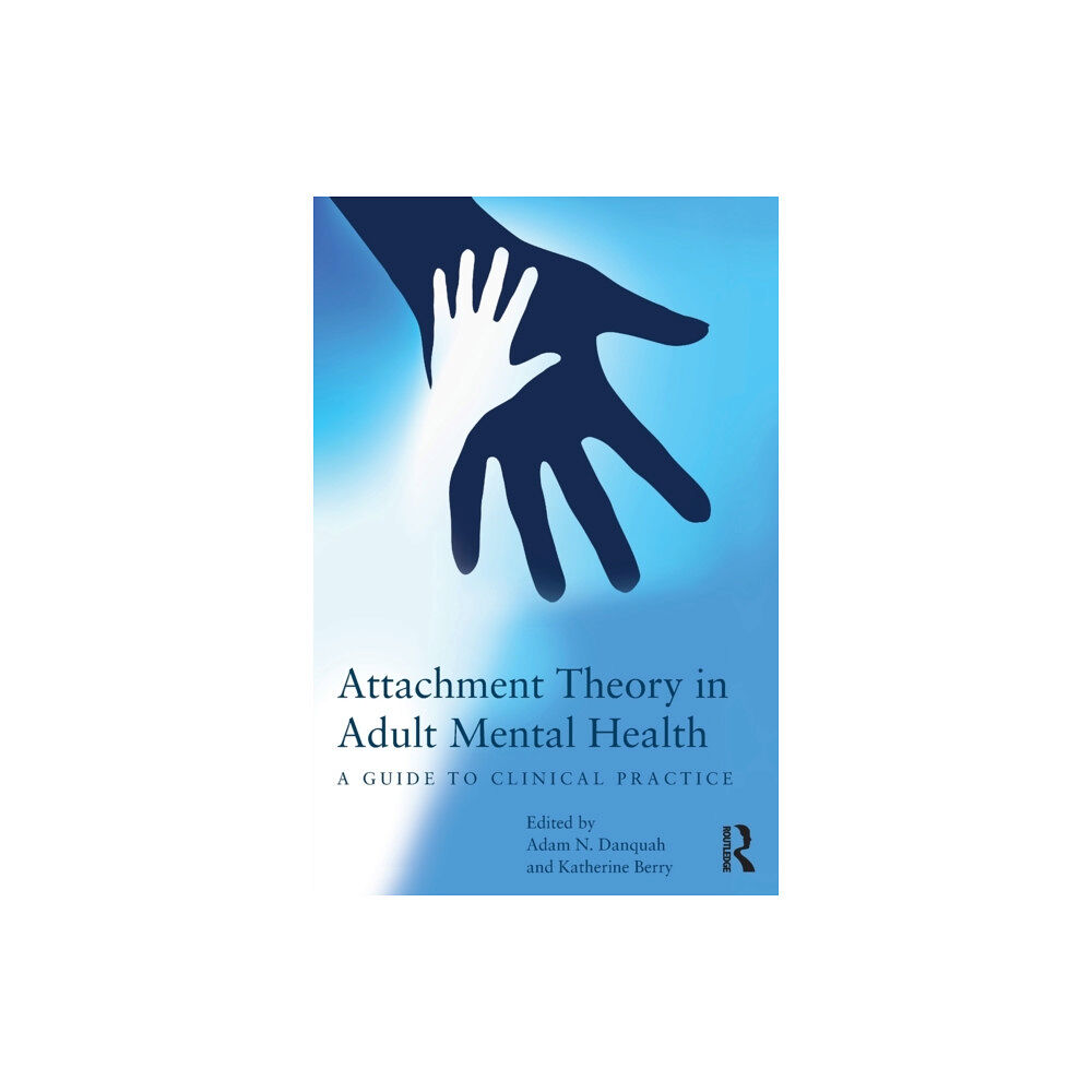 Taylor & francis ltd Attachment Theory in Adult Mental Health (häftad, eng)