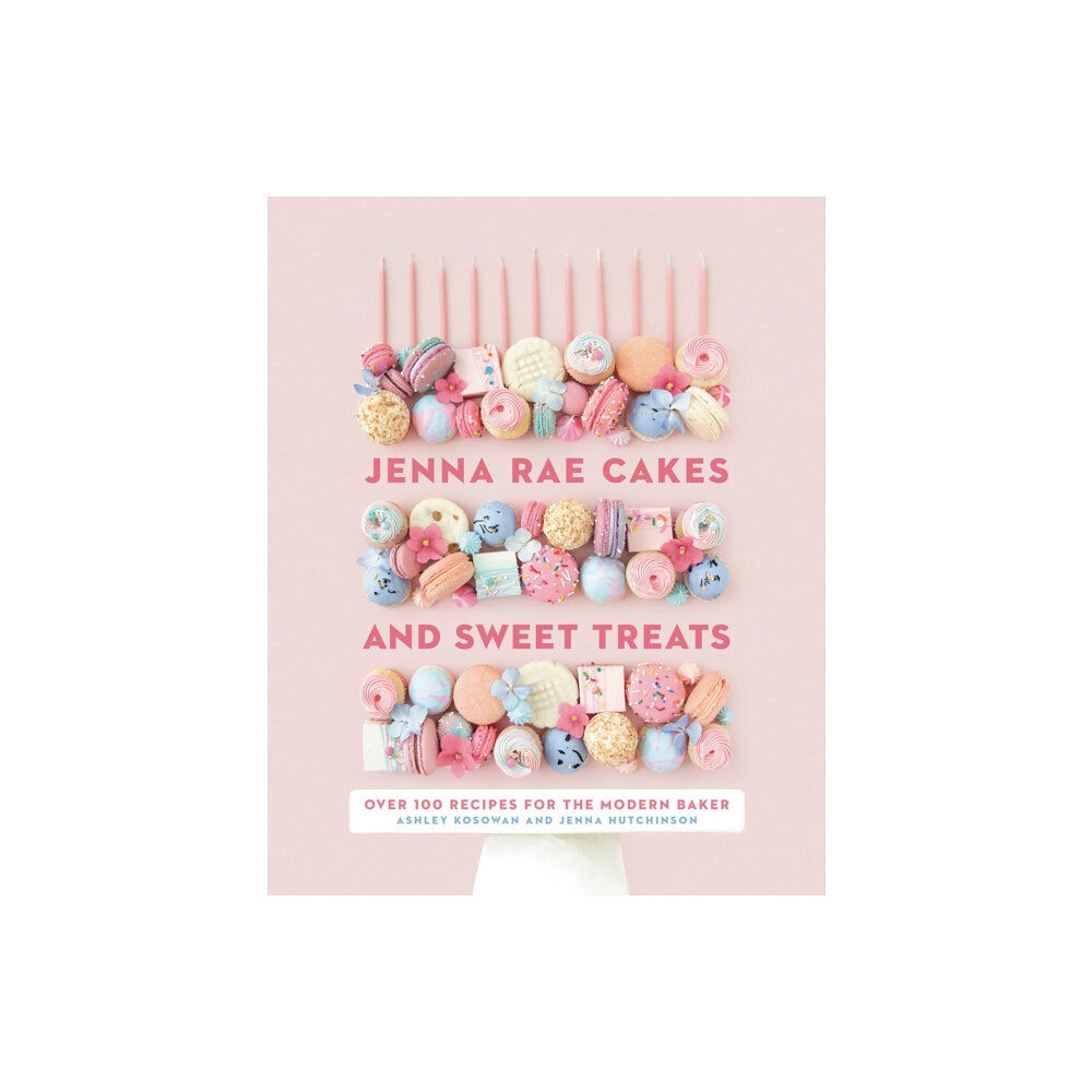 Prentice Hall Press Jenna Rae Cakes and Sweet Treats (inbunden, eng)