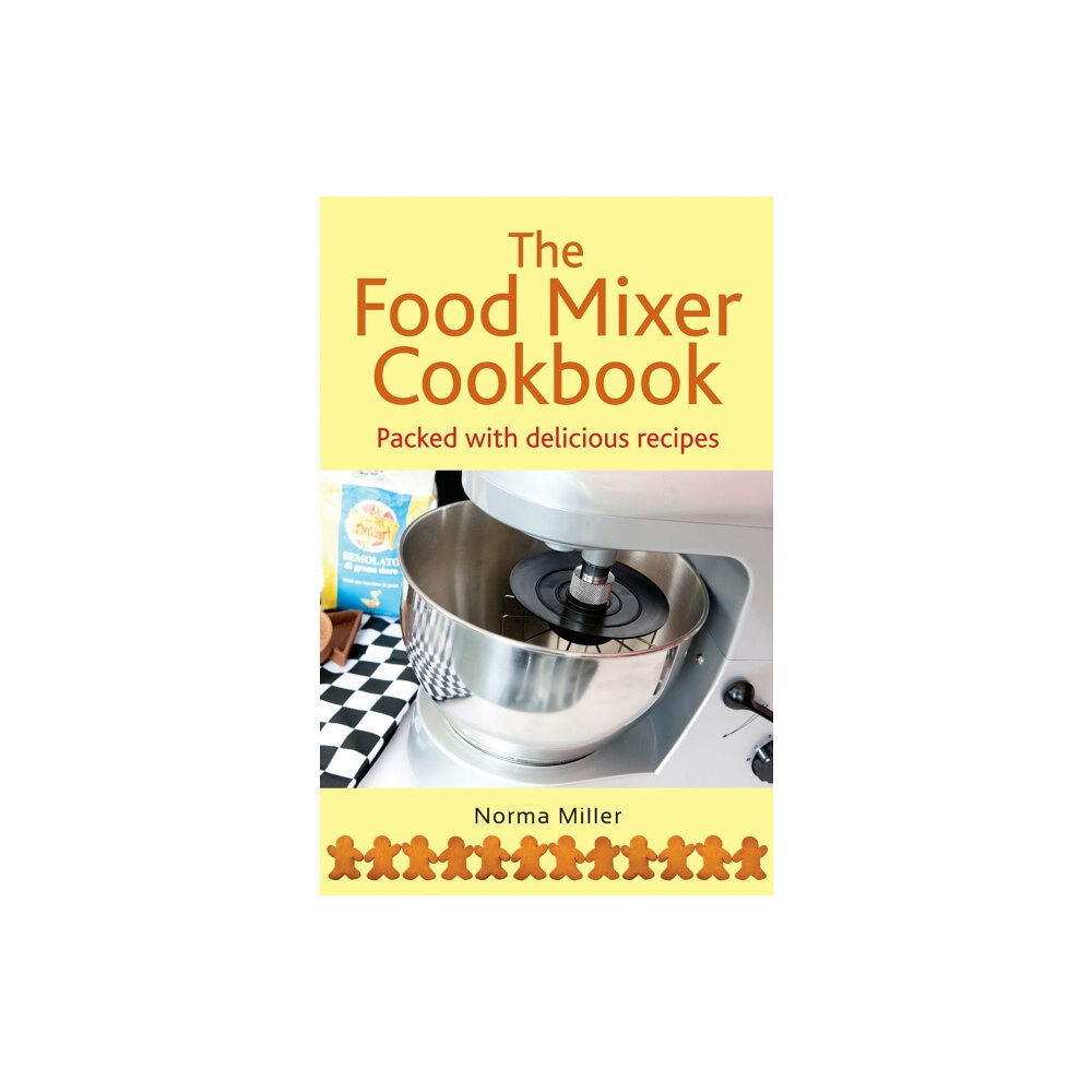Little, Brown Book Group The Food Mixer Cookbook (häftad, eng)