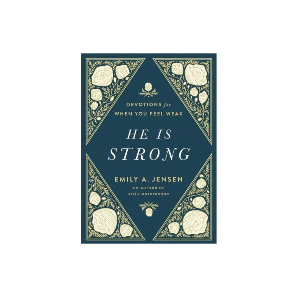 Harvest House Publishers,U.S. He Is Strong (inbunden, eng)