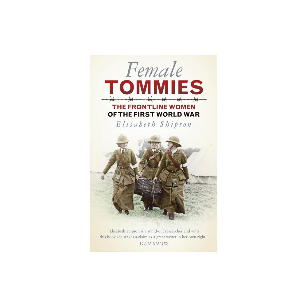 The History Press Ltd Female Tommies (häftad, eng)
